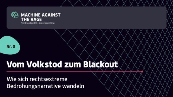 Schwarzes Hintergrund mit weißer Schrift. Titel: Vom Volkstod zum Blackout. Logo »Machine Against the Rage« oben links, türkisfarbenes Netz und roter Sensor als Designelemente.